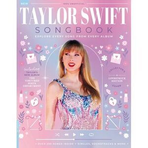 The Taylor Swift Song Book -- Future Publishing